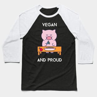 Vegan And Proud Baseball T-Shirt